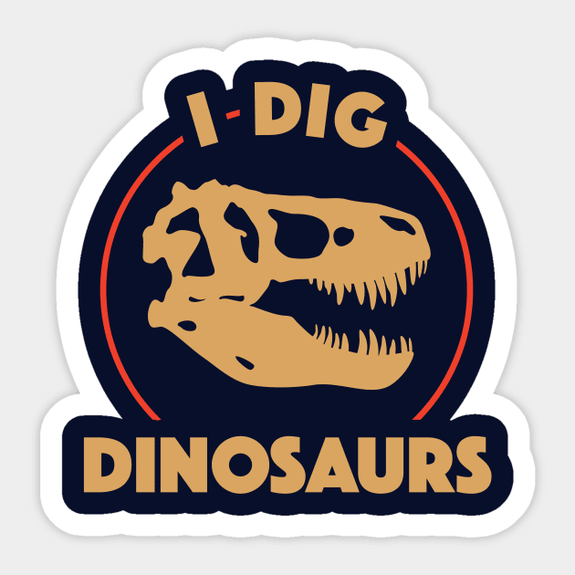 I Dig Dinosaurs Sticker by dinosareforever